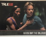 True Blood Trading Card 2012 #25 Stephen Moyer - $1.97