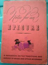 Libby Glass Co. 1933 Notes For An Epicure Handbook Of Wine &amp; Beverages - £11.77 GBP