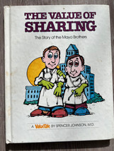 Value of Sharing: The Story of Mayo Brothers  By Spencer Johnson 1979 Vintage - £4.19 GBP