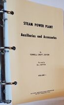 STEAM POWER PLANT AUXILIARIES AND ACCESEORIES BY TERREL CROFT - $201.99