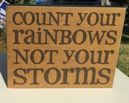 32557 - Count Your Rainbows Not Your Storms Box Sign  - £6.35 GBP