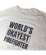 Gildan &quot;Okayest Firefighter&quot; Novelty Graphic Tee XL Sarcastic Funny Gift - €16,97 EUR