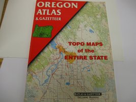 Oregon Atlas and Gazetteer: Topo Maps of the Entire State [Map] - £9.62 GBP