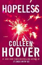Hopeless by Colleen Hoover (2013, Paperback) NEW Free Shipping - £6.96 GBP