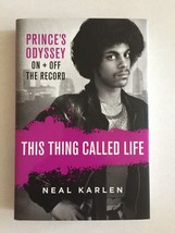 New Prince&#39;s Odyssey On + Off The Record This Thing Called Life Hardcove... - £9.50 GBP