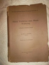 Sleep Walking and Moon Walking by; Dr. J. Sadger - Medico-Literary Study... - £37.11 GBP