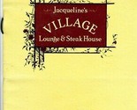 Jacqueline&#39;s VILLAGE Lounge &amp; Steak House Menu Fort Mitchell Kentucky 1990 - £27.84 GBP