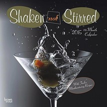 Shaken, Not Stirred 2015 Wall Calendar - £7.50 GBP