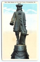 Postcard William Penn Statue on City Hall Tower, Philadelphia Pennsylvania PA - £2.89 GBP