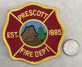 Vtg Prescott Arizona AZ Fire Department Est 1885 Embroidered Sew On Patch - £39.33 GBP