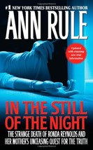 In the Still of the Night: The Strange Death of Ronda Reynolds and Her... (PB) - £8.82 GBP