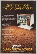 1972 Print Ad Zenith New Super Chromacolor Televisions One Button Color Tuning - £11.98 GBP