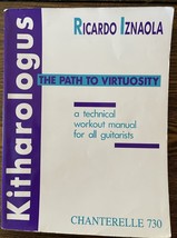 Kitharologus: The Path To Virtuosity, Technical Workout Manual For All Guitarist - £21.75 GBP