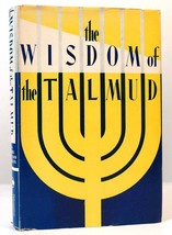 Rabbi Ben Zion Bokser The Wisdom Of The Talmud 1st Edition 1st Printing - £85.49 GBP