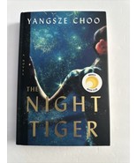 The Night Tiger : A Novel by Yangsze Choo (2019, Hardcover) - £2.98 GBP