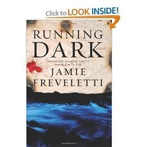 Jamie Freveletti&#39;sRunning Dark: A Novel [Hardcover](2010) [Hardcover] J. (Author - £26.11 GBP