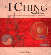 The I Ching Workbook [Unknown Binding] Wu Wei - £39.56 GBP