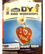 Lowe&#39;s DIY Kids Workshop Kit~Heart Flower Vase w/Patch Home Depot - $14.73