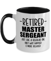 Master Sergeant Retirement Mug - Just Like A Regular One Only Way Happier &amp;  - £14.30 GBP