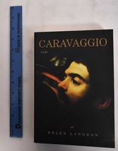 Caravaggio: A Life [Paperback] Helen Langdon - €9,45 EUR
