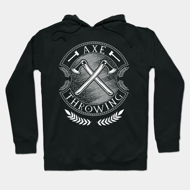 Crossed Axes - Axe Throwing Hoodie - $36.99