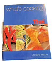 Cookbook 2004 What&#39;s Cooking Thai Book Christine France Hardback Dustjacket - £10.72 GBP