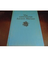 THE ANNOTATED ANCIENT MARINER, Introduction and Notes by Martin Gardner - $470.31 MXN