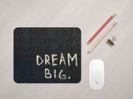 Dream Big Mouse Mat, Motivational Quote Home Office Mouse Pad Work Accessories - £7.94 GBP