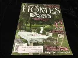 Romantic Homes Magazine July 2009 Outdoors In, Indoors Out 42 Colorful Designs - $12.00