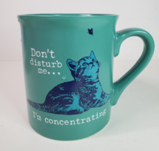 Fringe Cat is Good Dont Disturb Me I&#39;m Concentrating 18oz Mug Coffee Tea... - $16.78