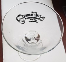 I Had A Bombay Sapphire Martini with the Mayor of Las Vegas Oscar Goodman Glass - £11.76 GBP