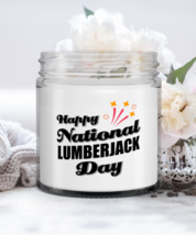 Lumberjack Candle - Happy National Day - Funny 9 oz Hand Poured Candle New Job  - £16.04 GBP