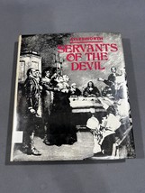 Servants Of The Devil, Thomas G. Aylesworth, Illustrated - £110.02 GBP