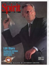 Southwest Airlines SPIRIT Magazine June 1991 LUV Story Reprint Kelleher ... - £17.12 GBP