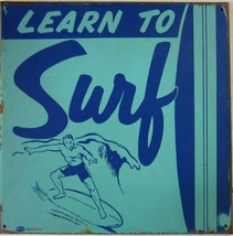 Learn To Surf Trees Rustic/Vintage Mummert Metal Sign - $60.00