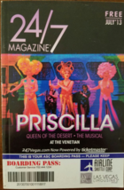 PRISCILLA @ Venetian Hotel Las Vegas  24/7 Magazine July 2013 - $5.95