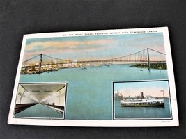 The Bridge, Tunnel and Ferry-Detroit, Michigan to Windsor, Canada-1931 Postcard. - £6.35 GBP