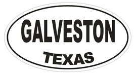 Galveston Texas Oval Bumper Sticker or Helmet Sticker D1393 Euro Oval - £1.11 GBP+