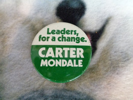 Vintage 1976 Jimmy Carter Walter Mondale Leaders for a Change Political Pin - £3.15 GBP