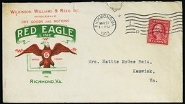 Red Eagle Line Dry Goods Richmond, VA 5/27/1913 Advertising Cover - Stuart Katz - £12.56 GBP