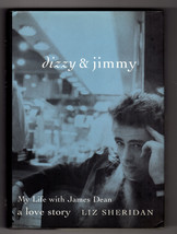 Liz Sheridan Dizzy &amp; Jimmy: My Life With James Dean First Edition Signed Memoir - £28.58 GBP