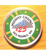 $25. Midway Casino Chip - Des Moines, Washington - Bud Jones Mold - £5.70 GBP