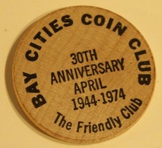 Vintage Bay Cities Coin Club Wooden Nickel California  - £3.90 GBP
