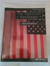 Our American Heritage; Tests and Quizzes (A Beka Book - Teacher Key) [Paperback] - £7.06 GBP