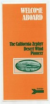 Welcome Aboard California Zephyr Desert Wind &amp; The Pioneer AMTRAK Brochu... - £14.07 GBP