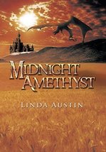 Midnight Amethyst [Hardcover] Austin M D, M D Linda - £23.49 GBP