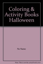 Halloween Coloring &amp; Activity Books [Paperback] - £2.34 GBP