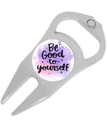 Be Good to Yourself Golf Ball Marker Divot Repair Tool Bottle Opener - $219.39 MXN