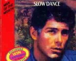 Slow Dance (Silhouette Desire, No. 600) Jennifer Greene - $2.93