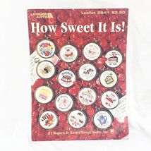 How Sweet It Is Cross Stitch Pattern Booklet 2541 Leisure Arts 1994 Cookies - £11.67 GBP